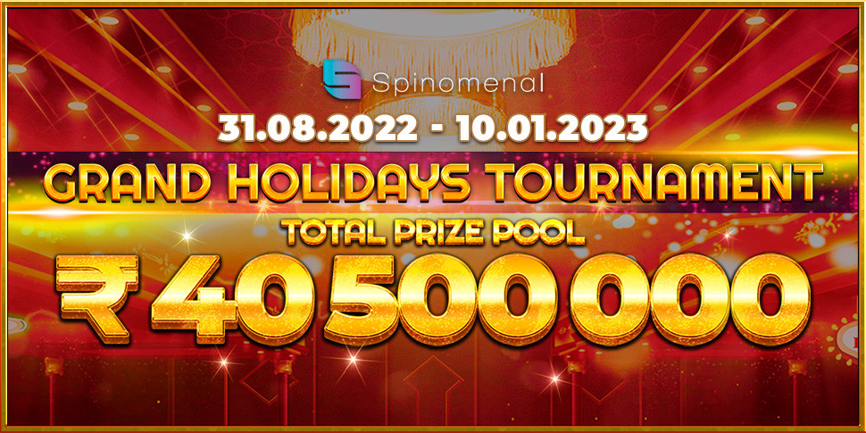 Spinomenal Grand Holidays Tournament